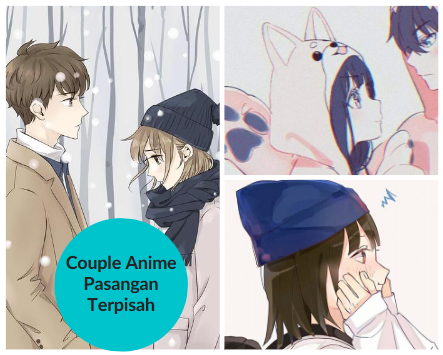 Couple Anime Pasangan Terpisah