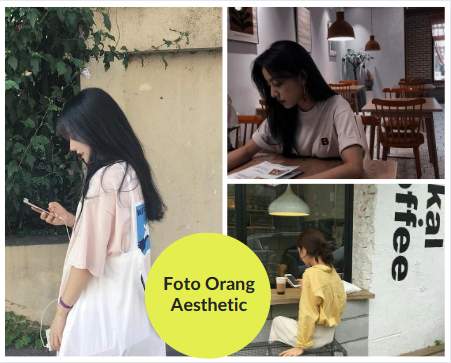 Foto Orang Aesthetic