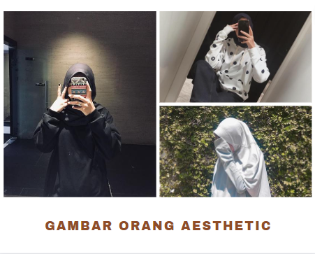 Gambar Orang Aesthetic