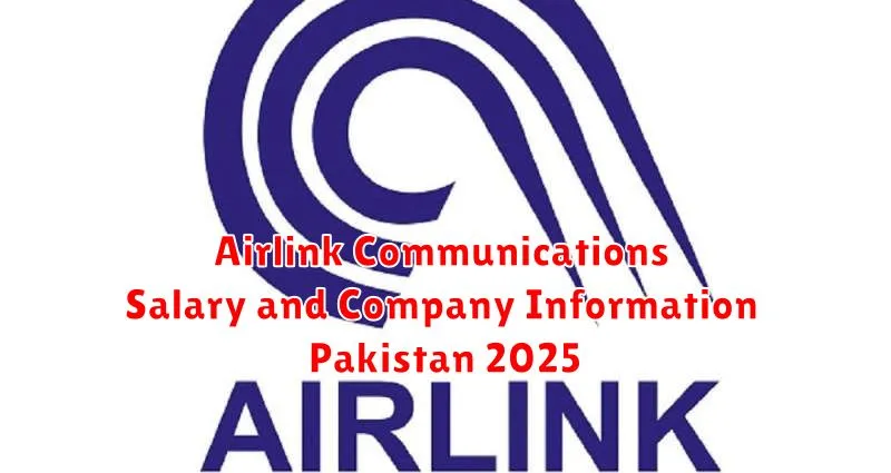 Airlink Communications Salary and Company Information Pakistan 2025