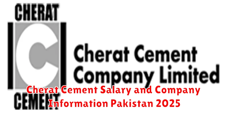 Cherat Cement Salary and Company Information Pakistan 2025