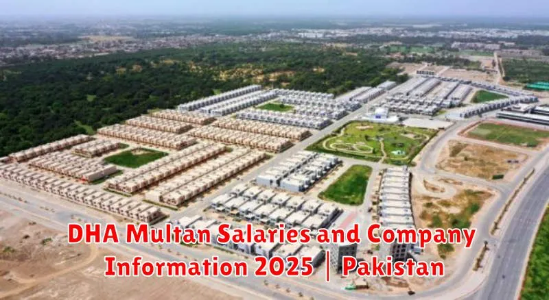 DHA Multan Salaries and Company Information 2025 | Pakistan