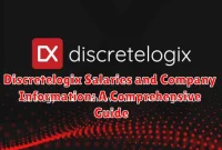Discretelogix Salaries and Company Information: A Comprehensive Guide