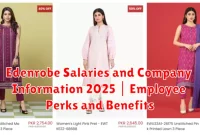 Edenrobe Salaries and Company Information 2025 | Employee Perks and Benefits