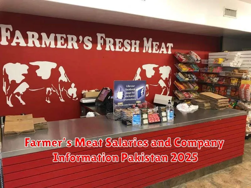 Farmer’s Meat Salaries and Company Information Pakistan 2025