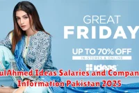 GulAhmed Ideas Salaries and Company Information Pakistan 2025
