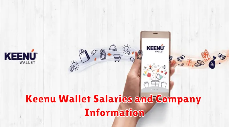 Keenu Wallet Salaries and Company Information