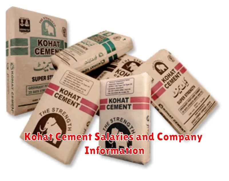 Kohat Cement Salaries and Company Information