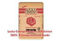 Lucky Cement Salaries in Pakistan 2025: A Comprehensive Guide