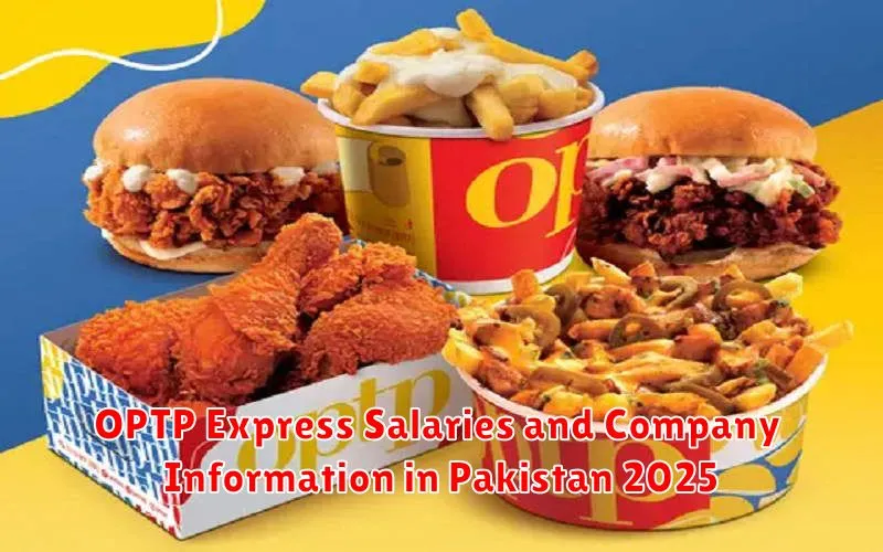 OPTP Express Salaries and Company Information in Pakistan 2025