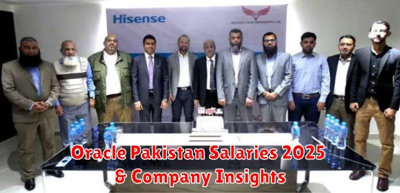 Oracle Pakistan Salaries 2025 & Company Insights