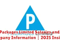 Packages Limited Salaries and Company Information | 2025 Insights