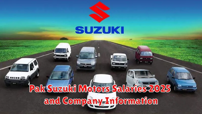 Pak Suzuki Motors Salaries 2025 and Company Information