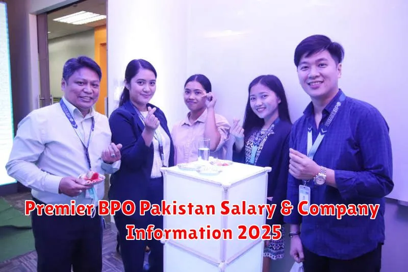 Premier BPO Pakistan Salary & Company Information 2025