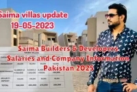 Saima Builders & Developers Salaries and Company Information Pakistan 2025