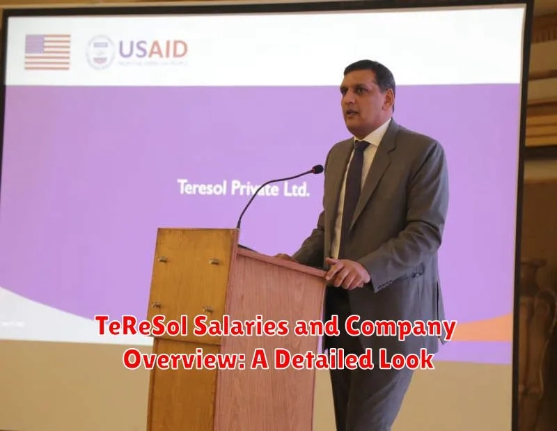 TeReSol Salaries and Company Overview: A Detailed Look