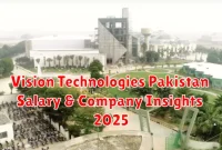 Vision Technologies Pakistan Salary & Company Insights 2025